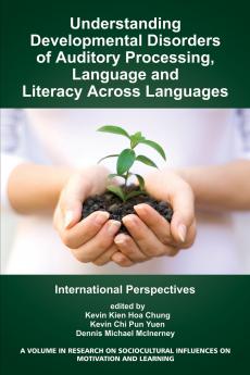 Understanding Developmental Disorders of Auditory Processing Language and Literacy Across Languages