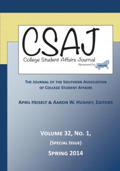 College Student Affairs Journal Volume 32 Number 1 Spring 2014