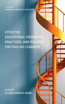 Effective Educational Programs Practices and Policies for English Learners (HC)