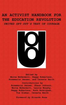 An Activist Handbook for the Education Revolution