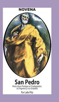 Novena De San Pedro para que Proteja al Trabajador su Ingreso y su Empleo