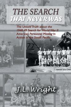 The Search That Never Was