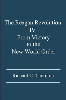 The Reagan Revolution IV