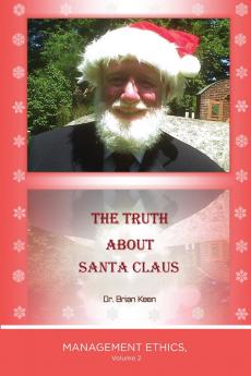 The Truth about Santa Claus