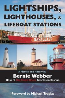 Lightships Lighthouses and Lifeboat Stations