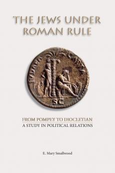 The Jews under Roman Rule