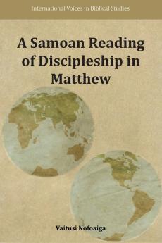 A Samoan Reading of Discipleship in Matthew