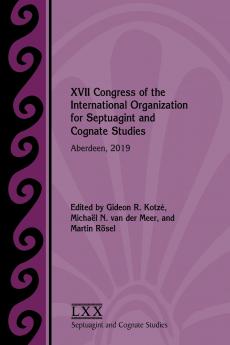 XVII Congress of the International Organization for Septuagint and Cognate Studies
