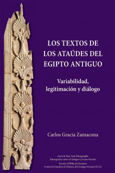 Los Textos de los Ataúdes del Egipto antiguo