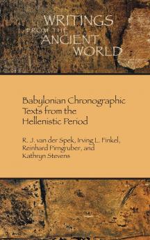 Babylonian Chronographic Texts from the Hellenistic Period
