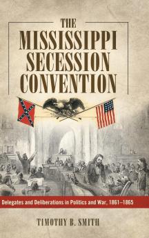 The Mississippi Secession Convention
