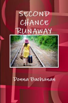 SECOND CHANCE RUNAWAY