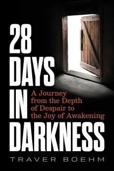 28 Days in Darkness