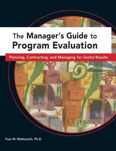 The Manager's Guide to Program Evaluation