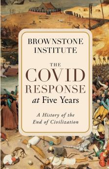 The Covid Response at Five Years