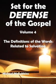 Set for the Defense of the Gospel