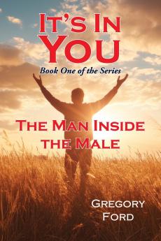 The Man Inside the Male