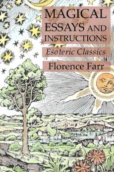Magical Essays and Instructions