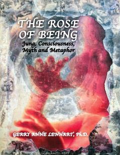 The Rose of Being