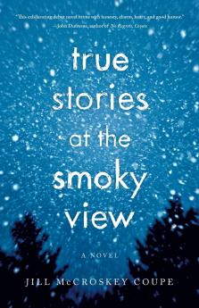 True Stories at the Smoky View