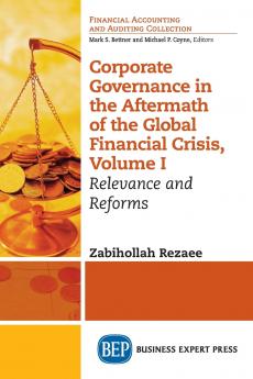 Corporate Governance in the Aftermath of the Global Financial Crisis Volume I