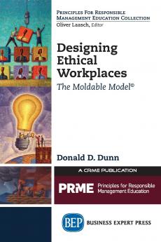 Designing Ethical Workplaces