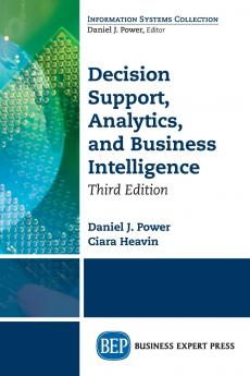 Decision Support Analytics and Business Intelligence Third Edition