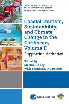 Coastal Tourism Sustainability and Climate Change in the Caribbean Volume II
