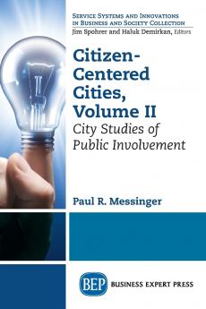 Citizen-Centered Cities Volume II