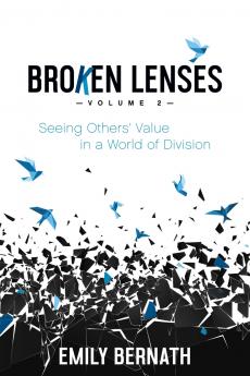 Broken Lenses Volume 2