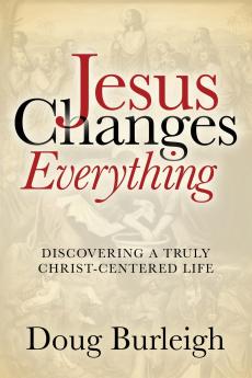 Jesus Changes Everything