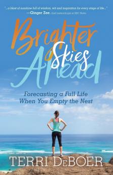 Brighter Skies Ahead