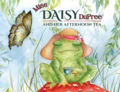 Miss Daisy Dupree and Her Afternoon Tea