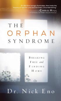 The Orphan Syndrome