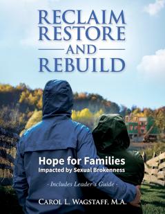Reclaim Restore and Rebuild
