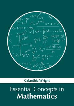 Essential Concepts in Mathematics