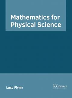 Mathematics for Physical Science