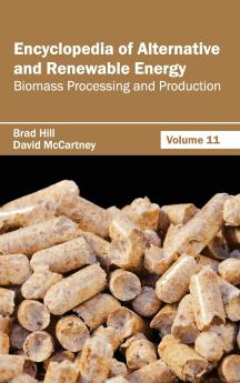 Encyclopedia of Alternative and Renewable Energy