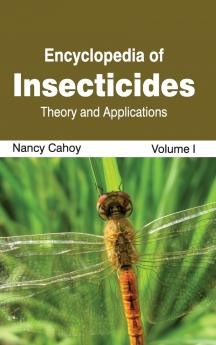 Encyclopedia of Insecticides