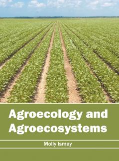 Agroecology and Agroecosystems