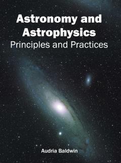 Astronomy and Astrophysics