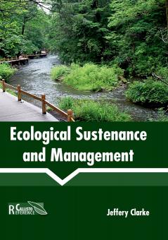 Ecological Sustenance and Management