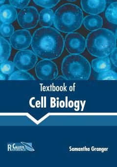 Textbook of Cell Biology