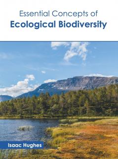 Essential Concepts of Ecological Biodiversity