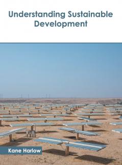 Understanding Sustainable Development