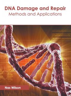 DNA Damage and Repair