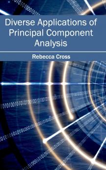 Diverse Applications of Principal Component Analysis