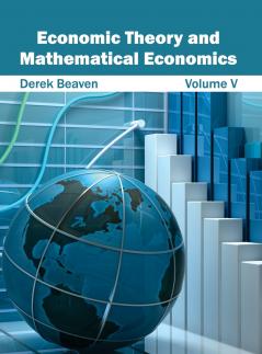 Economic Theory and Mathematical Economics