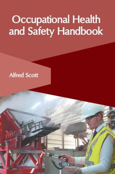 Occupational Health and Safety Handbook