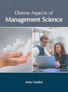 Diverse Aspects of Management Science